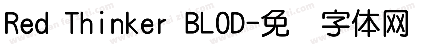 Red Thinker BLOD字体转换